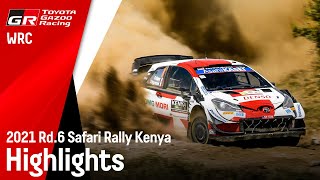 WRC 2021 Rd.6 SAFARI RALLY KENYA HIGHLIGHTS