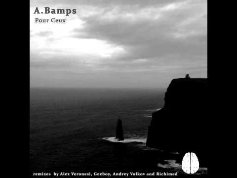 A. Bamps - Pour Ceux (Alex Veronesi Remix) [DBR014]