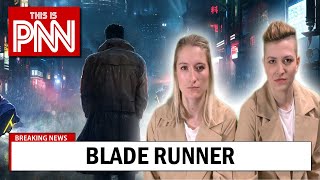 Blade Runner - Parody News Network (PNN)