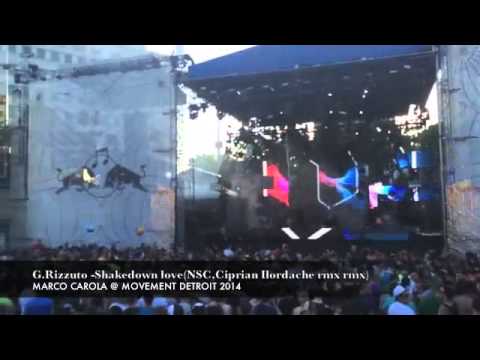 Marco carola plays Giuseppe Rizzuto - Shakedown Love (NSC & Ciprina Ilordache rmx) @ Movement 2014