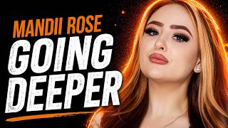 Mandii Rose Going Deeper | Full uncensored interview