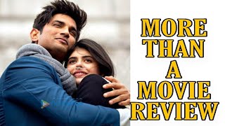 DIL BECHARA:-MORE THAN A MOVIE REVIEW