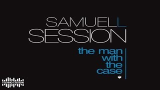 Samuel L Session - Big Bad Drum