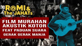 Download lagu Romi & The JAHATs - film Murahan live Akustik Kotor At Sawangan mp3 Download lagu Romi & The JAHATs - film Murahan live Akustik Kotor At Sawangan mp3