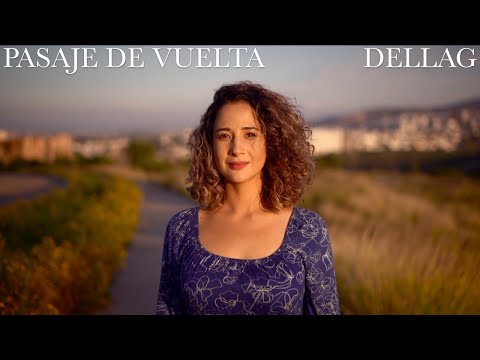 DELLAG - Pasaje de Vuelta (Video Oficial)
