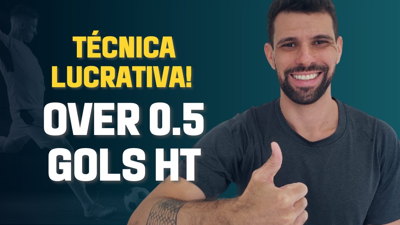 TÉCNICA OVER 0.5 GOLS HT VALIDADA! GOL NO PRIMEIRO TEMPO!