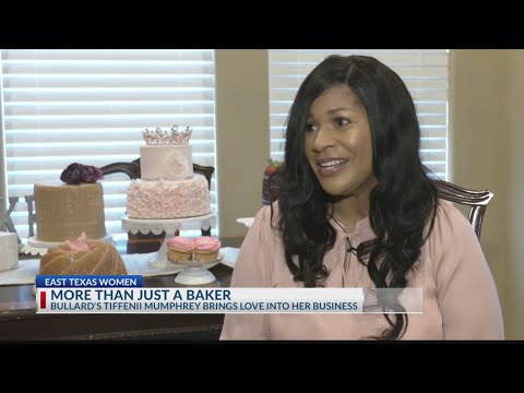 East Texas Women: Tiff’s Sweets brings a sprinkle of sugar to East Texas
