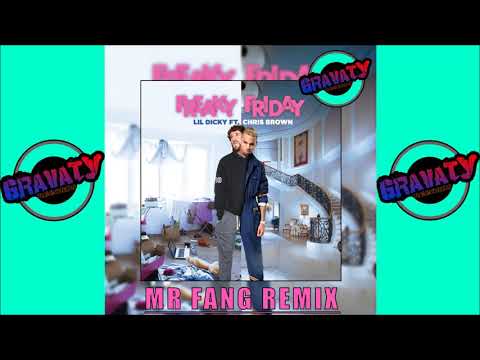 Lil Dicky ft. Chris Brown - Freaky Friday (Mr Fang Remix) [Gravaty Release] [PNG Music 2019]