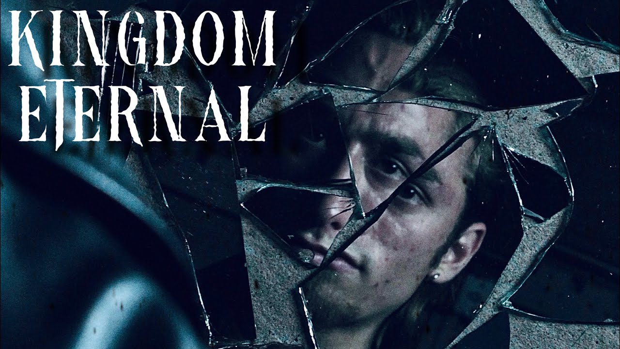 KINGDOM ETERNAL - A Horror Short Film