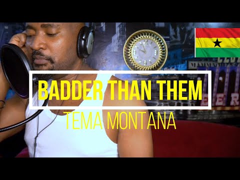 BADDER THAN THEM BY TEMA mONTANa