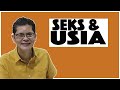 Seks Dan Usia Dr Boyke