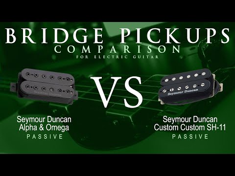 Seymour Duncan ALPHA & OMEGA vs CUSTOM CUSTOM SH-11 - Passive Bridge Pickup Guitar Comparison Demo
