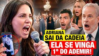 QUEM AMA CUIDA: Adriana SAI DA CADEIA e surge com 1 SURPRESA CONTRA ADEMIR! 1º ALVO se da mal!