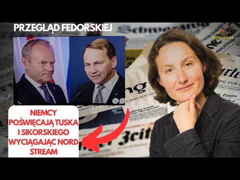 Niemcy poświęcają Tuska i Sikorskiego wyciągając Nord Stream, #przegladfedorskiej