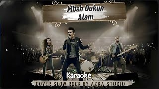 Download lagu Karaoke Mbah Dukun - Alam Cover Slow Rock By Azka Studio mp3