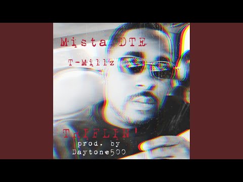 Triflin' (feat. T-Millz)