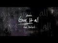 Give It All