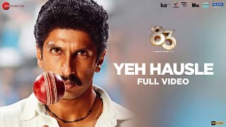 Yeh Hausle - Full Video | 83 | Ranveer Singh, Kabir Khan | Pritam, KK, Kausar Munir