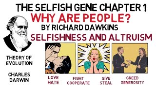 THE SELFISH GENE Chapter 1: Why Are People? (by Richard Dawkins) | Animated Summary