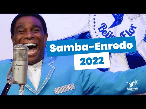 Samba-Enredo 2022 -  Clipe Oficial "Empretecer o Pensamento é Ouvir a Voz da Beija-Flor"