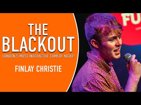 The Blackout -  Finlay Christie - Stand Up Comedy - Funny
