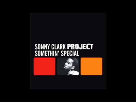 Somethin' Special  Sonny Clark Project