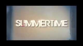 Summertime (Lyric) - Sammy Adams