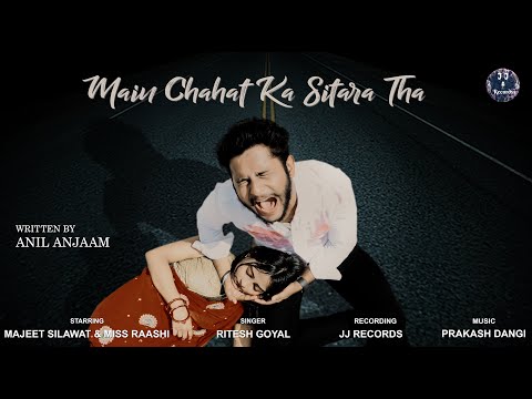 Majeet silawat main chahat ka sitara