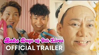 BEKS DAYS OF OUR LIVES | OFFICIAL FULL TRAILER | MAY 17 IN CINEMAS NATIONWIDE