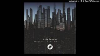 Billy Palmier - You Got