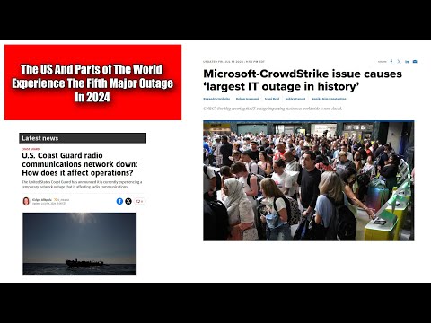 Top Stories: US and World Experience The Fifth Major Outage In 2024