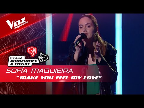 Sofía Maquieira - “Make You Feel My Love” - Audiciones a Ciegas - La Voz Argentina 2022