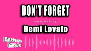 Demi Lovato - Don't Forget (Karaoke Version)