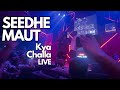 Seedhe Maut - Kya Challa LIVE | Simba Uproar Bangalore NYE 2024