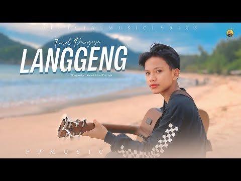 Farel Prayoga - LANGGENG (Official Lyric Video FP Music)