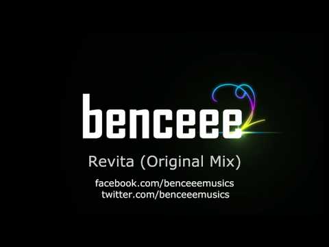 benceee - Revita (Original Mix)