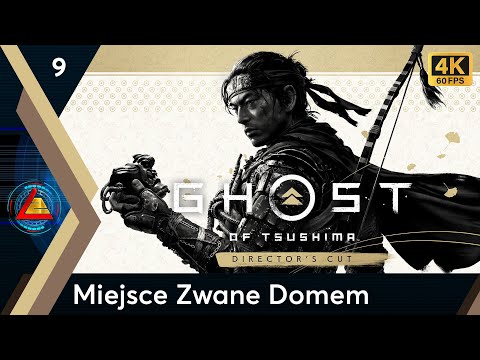 Ghost of Tsushima PL | Miejsce Zwane Domem odc.9 | LZ