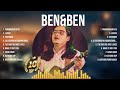 Ben&Ben Full Album ~ Ben&Ben ~ Ben&Ben Top Hits 2024