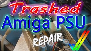 Trashed Commodore Amiga PSU (312503-02) Repair (Should this be fixed, or binned?)