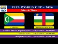 Comoros vs Central African Republic । 17 November 2023 । FIFA World Cup 2026 Qualification Round