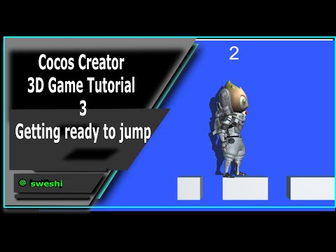 Cocos Creator Mind Your Step 3D Game Tutorial 3  - Getting ready to jump