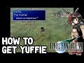 How To Get Yuffie In Final Fantasy VII