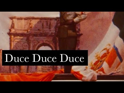 Duce, Duce, Duce! - Italian fascist song