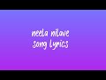 Neela Nilave Song Lyrics RDX Kapil Kapilan Sam CS Shane Nigam Antony Varghese Neeraj Madhav