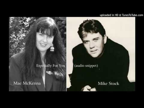 Mae McKenna & Mike Stock - Especially for You (audio snippet)