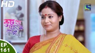 Kuch Rang Pyar Ke Aise Bhi - कुछ रंग प्यार के ऐसे भी - Episode 161 - 11th October, 2016