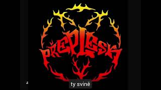 Přeplesk - Odporný hnusák