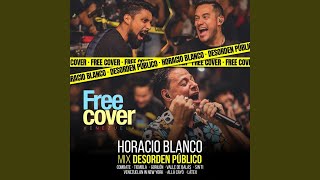 Mix Desorden Público: Combate / Tiembla / Gorilón / Valle de Balas / Sin Ti / Venezuelan in...