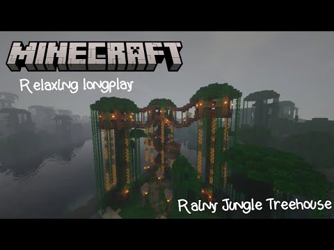 Rainy Jungle Treehouse - Minecraft Relaxing Longplay (No Commentary) (1.19.2)
