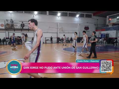 BÁSQUET : SAN JORGE NO PUDO ANTE EL PODERÍO DE UNIÓN DE SAN GUILLERMO EN EL CIERRE DE LA FECHA 5